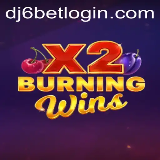 Discover the Thrilling World of BurningWinsX2 and dj6bet PH Login